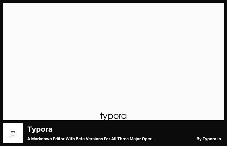 Typora Plugin - a Markdown Editor With Beta Versions for All Three Major Operating Systems