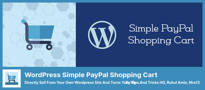 WordPress Simple PayPal Shopping Cart Plugin - Directly Sell From Your Own WordPress Site And Turns Your Wp Blog Into An Ecommerce Site