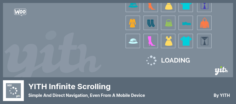 YITH Infinite Scrolling Plugin - Simple and Direct Navigation, Even From a Mobile Device