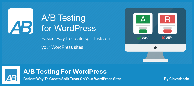 A/B Testing for WordPress Plugin - Easiest Way To Create Split Tests On Your WordPress Sites