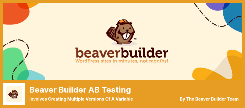 Beaver Builder AB Testing Plugin - Involves Creating Multiple Versions Of A Variable