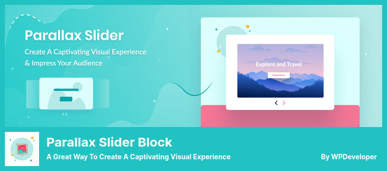 Parallax Slider Block Plugin - A Great Way To Create A Captivating Visual Experience