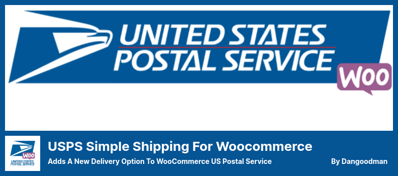 USPS Simple Shipping for Woocommerce Plugin - Adds a New Delivery Option to WooCommerce US Postal Service