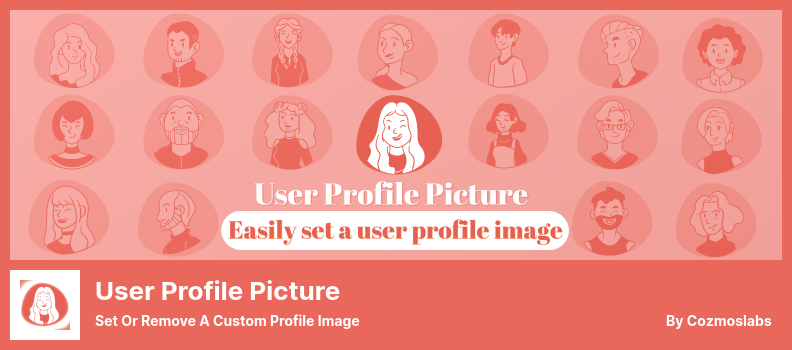 User Profile Picture Plugin - Set or Remove a Custom Profile Image