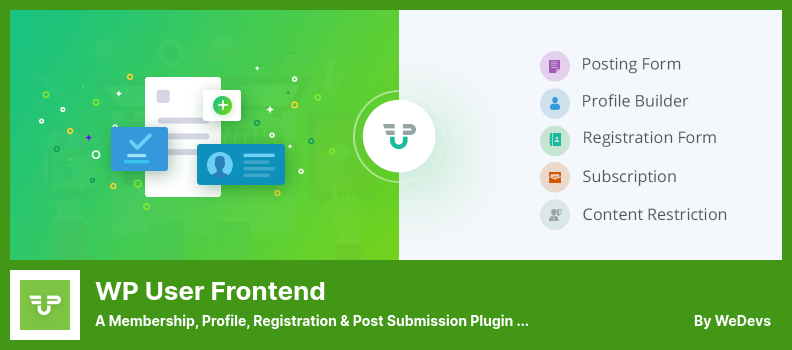 WP User Frontend Plugin - A Membership, Profile, Registration & Post Submission Plugin For WordPress
