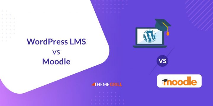 WordPress LMS vs Moodle – Which is Better for Online Course?
