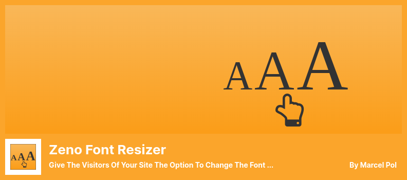Zeno Font Resizer Plugin - Give The Visitors Of Your Site The Option To Change The Font Size Of Your Text