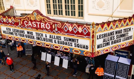 Image of the exterior of the building holding the 6th annual Lesbians Who Tech & Allies Summit with signage for the event out front