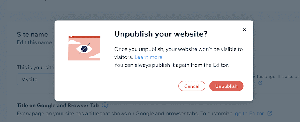 A pop-up dialog asking to confirm that you want to unpublish your Wix site.