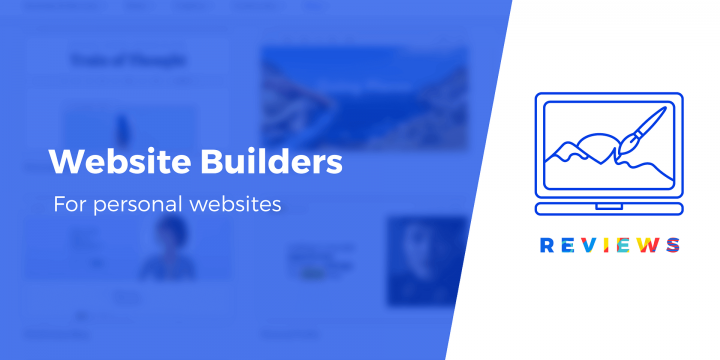 5 Best Personal Website Builders (Two Are Free)