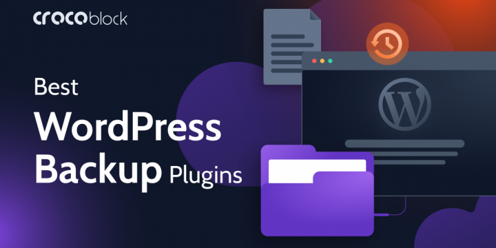 6 Best WordPress Backup Plugins Compared (Free and Paid)
