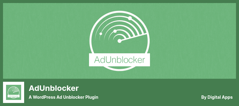 AdUnblocker Plugin - A WordPress Ad Unblocker Plugin
