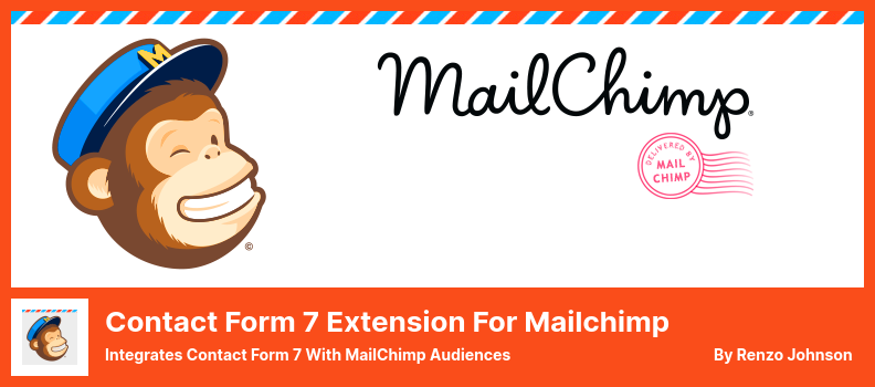 Contact Form 7 Extension For Mailchimp Plugin - Integrates Contact Form 7 With MailChimp Audiences