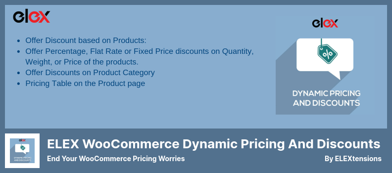 ELEX WooCommerce Dynamic Pricing and Discounts Plugin - End Your WooCommerce Pricing Worries