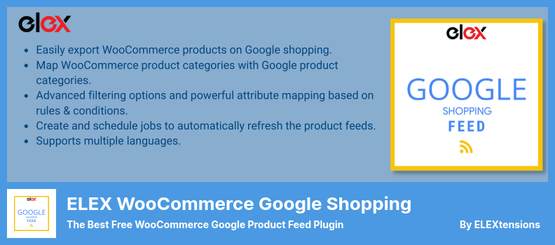 ELEX WooCommerce Google Shopping Plugin - The Best Free WooCommerce Google Product Feed Plugin