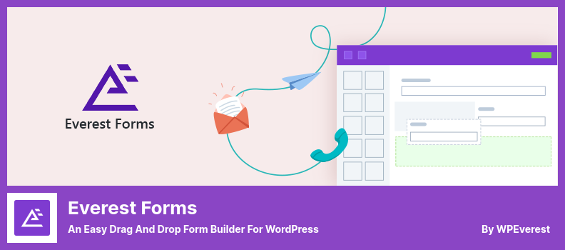 Everest Forms Plugin - An Easy Drag and Drop Form Builder for WordPress