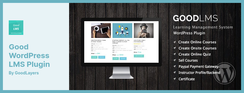 Good WordPress LMS Plugin - Creating and Selling Online and Onsite Courses for WordPress