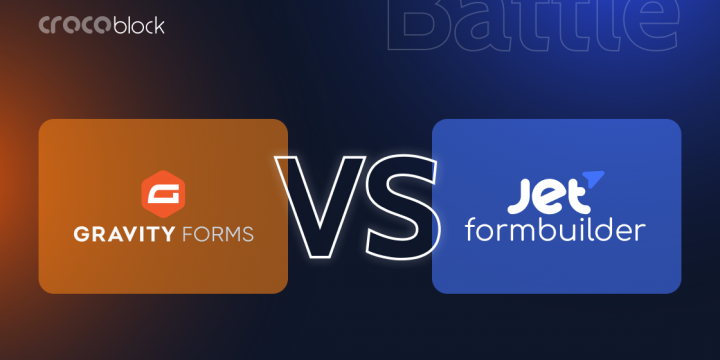 Gravity Forms and JetFormBuilder Comparison: Features, Pros & Cons