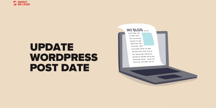 How To Update WordPress Write-up Day in Bulk (Solutions)