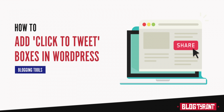 How to Include ‘Click to Tweet’ Packing containers in WordPress (3 Easy Actions)