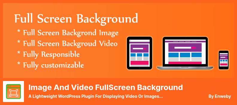 Full Screen Background Plugin - A Lightweight WordPress Plugin for Displaying Video or Images Full-screen