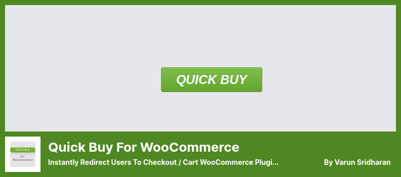 Quick Buy For WooCommerce Plugin - Instantly Redirect Users to Checkout / Cart WooCommerce Plugin