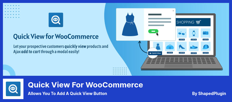 Quick View for WooCommerce Plugin - Allows You to Add a Quick View Button