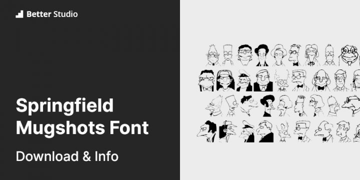 Springfield Mugshots Font Free of charge Obtain