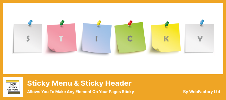 Sticky Menu & Sticky Header Plugin - Allows You to Make Any Element On Your Pages Sticky