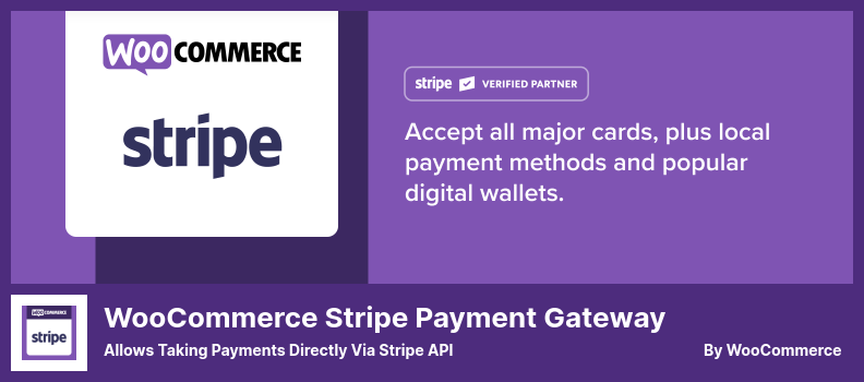 WooCommerce Stripe Payment Gateway Plugin - Allows Taking Payments Directly Via Stripe API