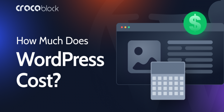 WordPress Pricing: How Substantially Does a Web-site Truly Expense in 2022