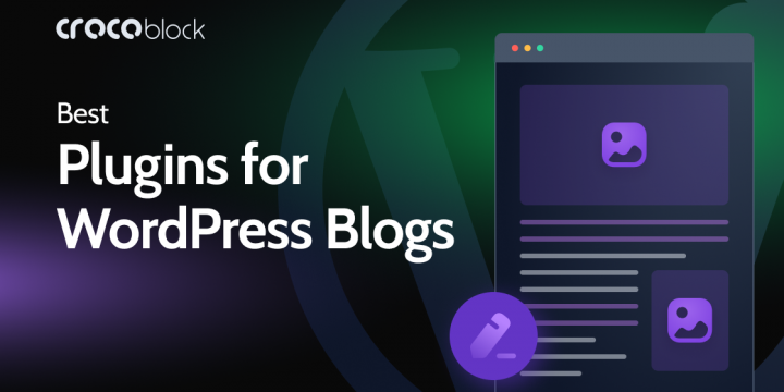 13 Top WordPress Plugins For Blogs 2022 (Free & Premium)