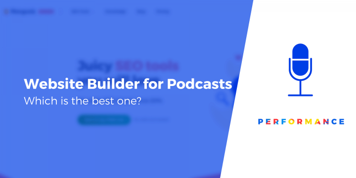4 Best Website Builders for Podcasts Compared for 2022