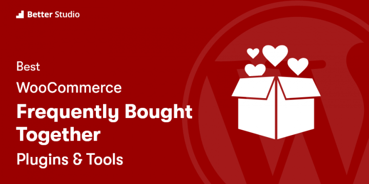 4 Best WooCommerce Frequently Bought Together Plugins 🥇 2022 (Free & Pro)