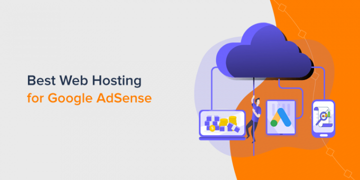 Best Web Hosting Services for Google AdSense 2022