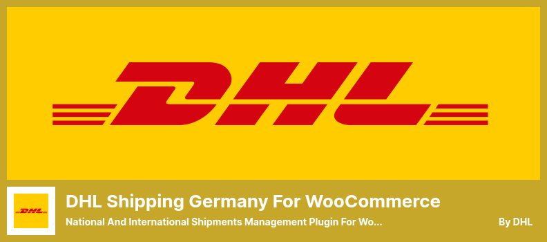 DHL Shipping Germany for WooCommerce Plugin - National and International Shipments Management Plugin for WooCommerce