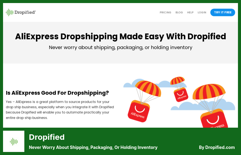 Dropified Plugin - Never Worry About Shipping, Packaging, or Holding Inventory