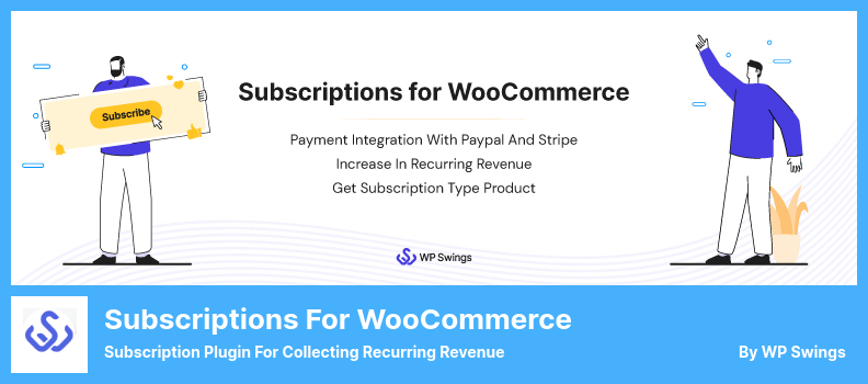 Subscriptions for WooCommerce Plugin - Subscription Plugin for Collecting Recurring Revenue