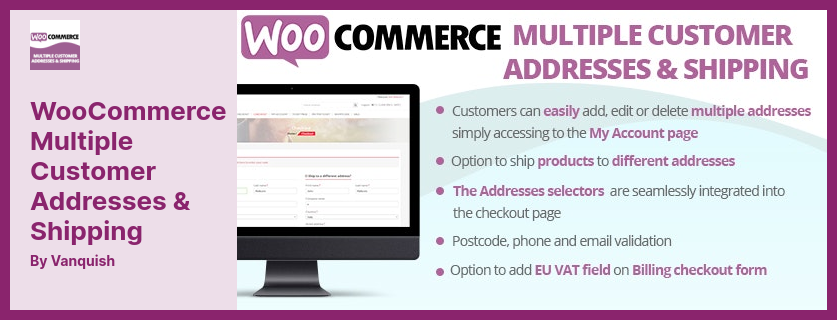 WooCommerce Multiple Customer Addresses & Shipping Plugin - Allows to Associate Multiple Addresses to The Profile
