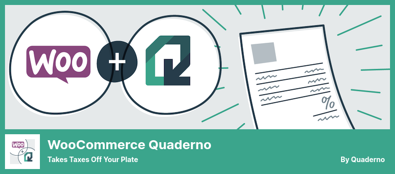 WooCommerce Quaderno Plugin - Takes Taxes Off Your Plate