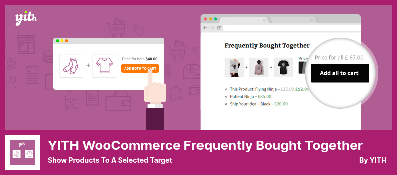 YITH WooCommerce Frequently Bought Together Plugin - Show Products to a Selected Target