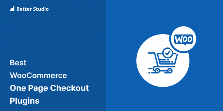 10 Best WooCommerce One-Page Checkout Plugins 🥇 2022 (Free & Pro)