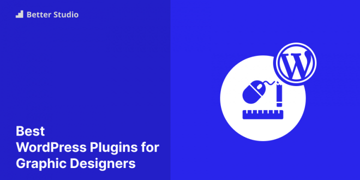 5 Best WordPress Plugins for Graphic Designers 🧑‍🎨 2022 (Free & Pro)