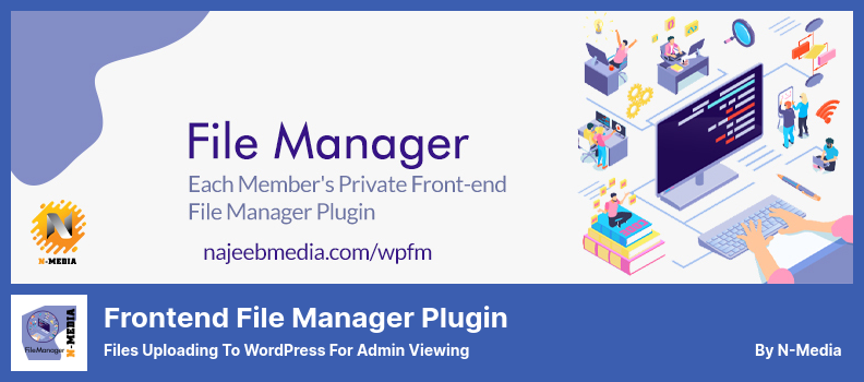 Frontend File Manager Plugin - Files Uploading to WordPress for Admin Viewing