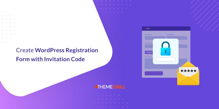 How to Create WordPress Registration Form with Invitation Code?