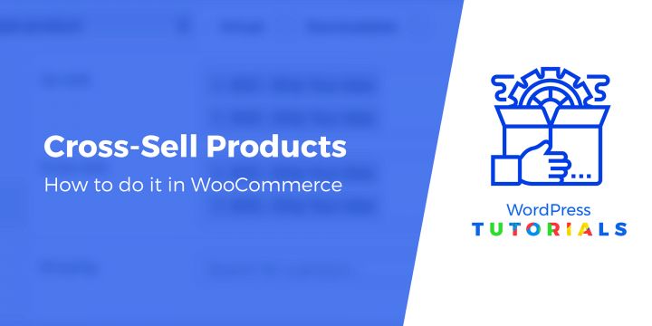 How to Cross-Sell Products and solutions in WooCommerce (In 3 Steps)