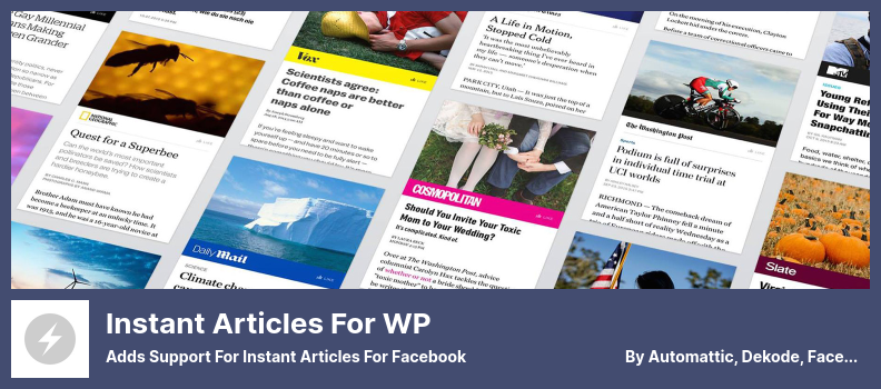 Instant Articles for WP Plugin - Adds Support for Instant Articles for Facebook