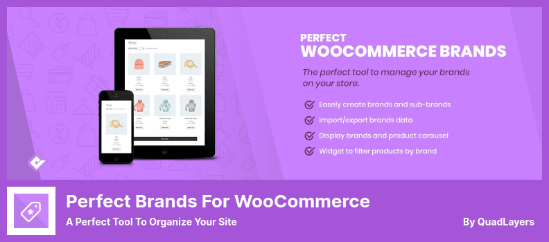 Perfect Brands for WooCommerce Plugin - A Perfect Tool to Organize Your Site