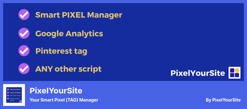 PixelYourSite Plugin - Your Smart Pixel (TAG) Manager
