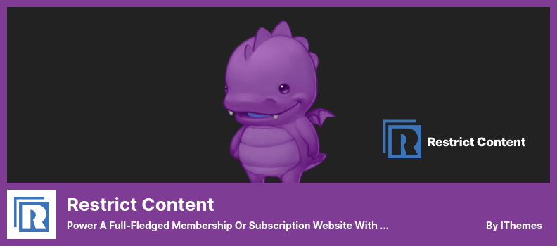 Restrict Content Plugin - Power a Full-Fledged Membership or Subscription Website With Multiple Membership Levels